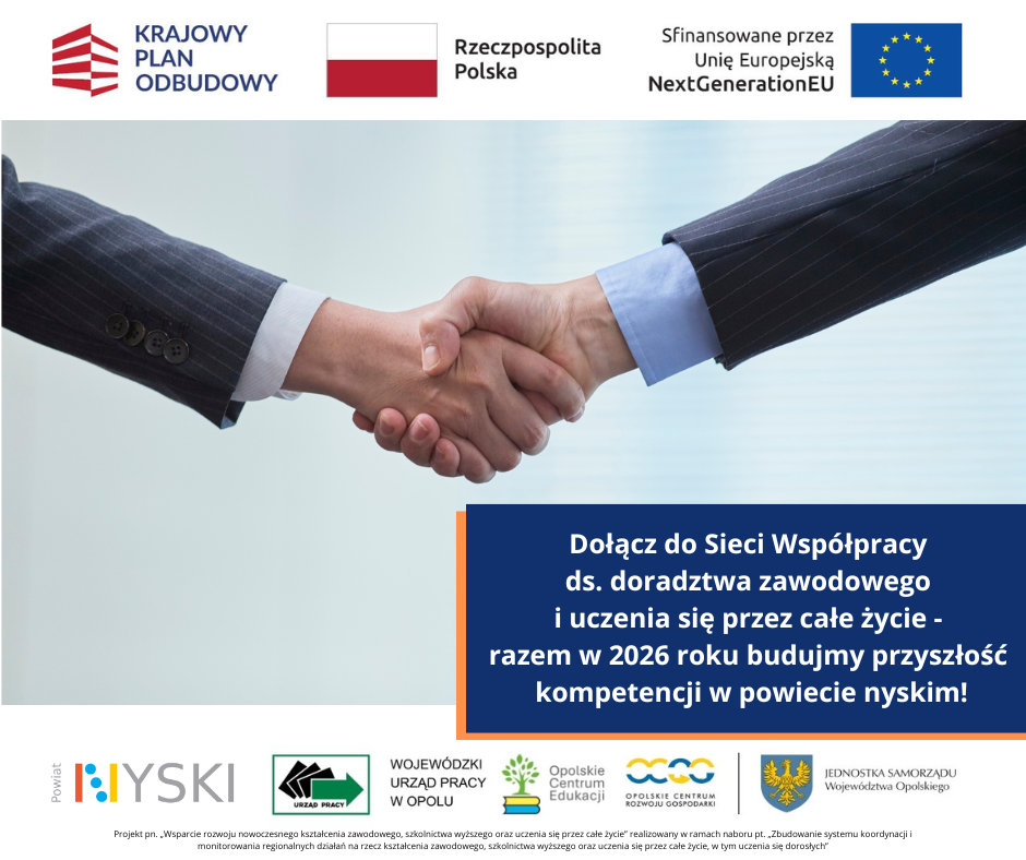 Starostwo Powiatowe w Nysie realizuje projekt pn. „Wsparcie rozwoju nowoczesnego kształcenia zawodowego, szkolnictwa wyższego oraz uczenia się przez całe życie” Plakat informuje o projekcie pn. „Wsparcie rozwoju nowoczesnego kształcenia zawodowego, szkolnictwa wyższego oraz uczenia się przez całe życie”