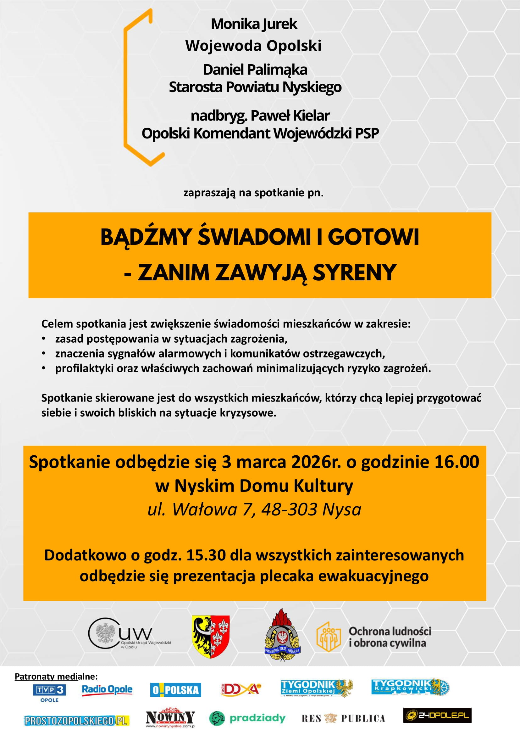 Zapraszamy na spotkanie pn. BĄDŹMY ŚWIADOMI I GOTOWI - ZANIM ZAWYJĄ SYRENY