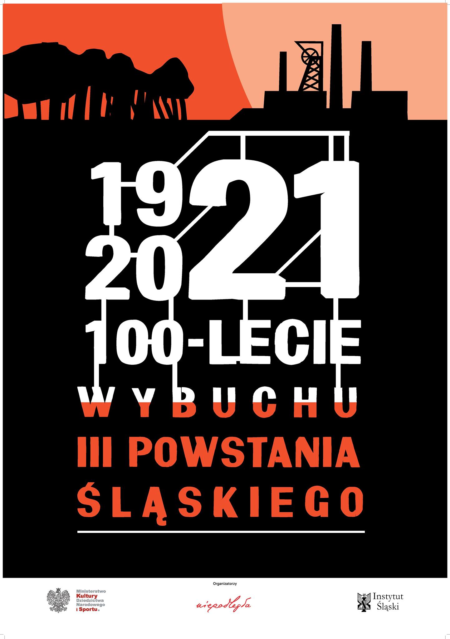 plakat na 100-lecie wybuchu III Powstania Śląskiego