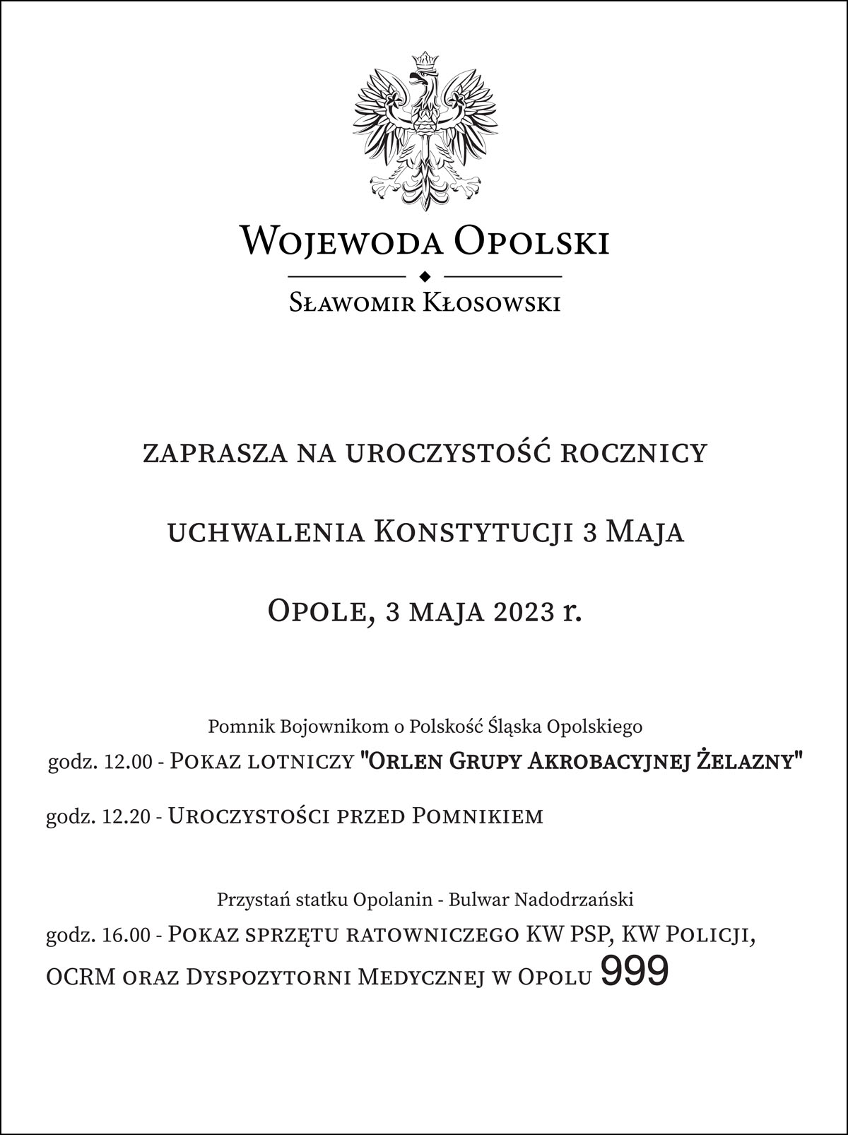 Wojewoda opolski zaprasza na uroczystości z okazji 232. rocznicy uchwalenia Konstytucji 3 Maja.