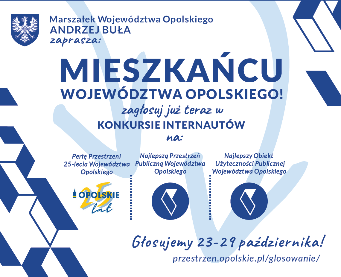 Plakat zachecający do głosowania na najlepszą przestrzeń Woj. opolskiegi