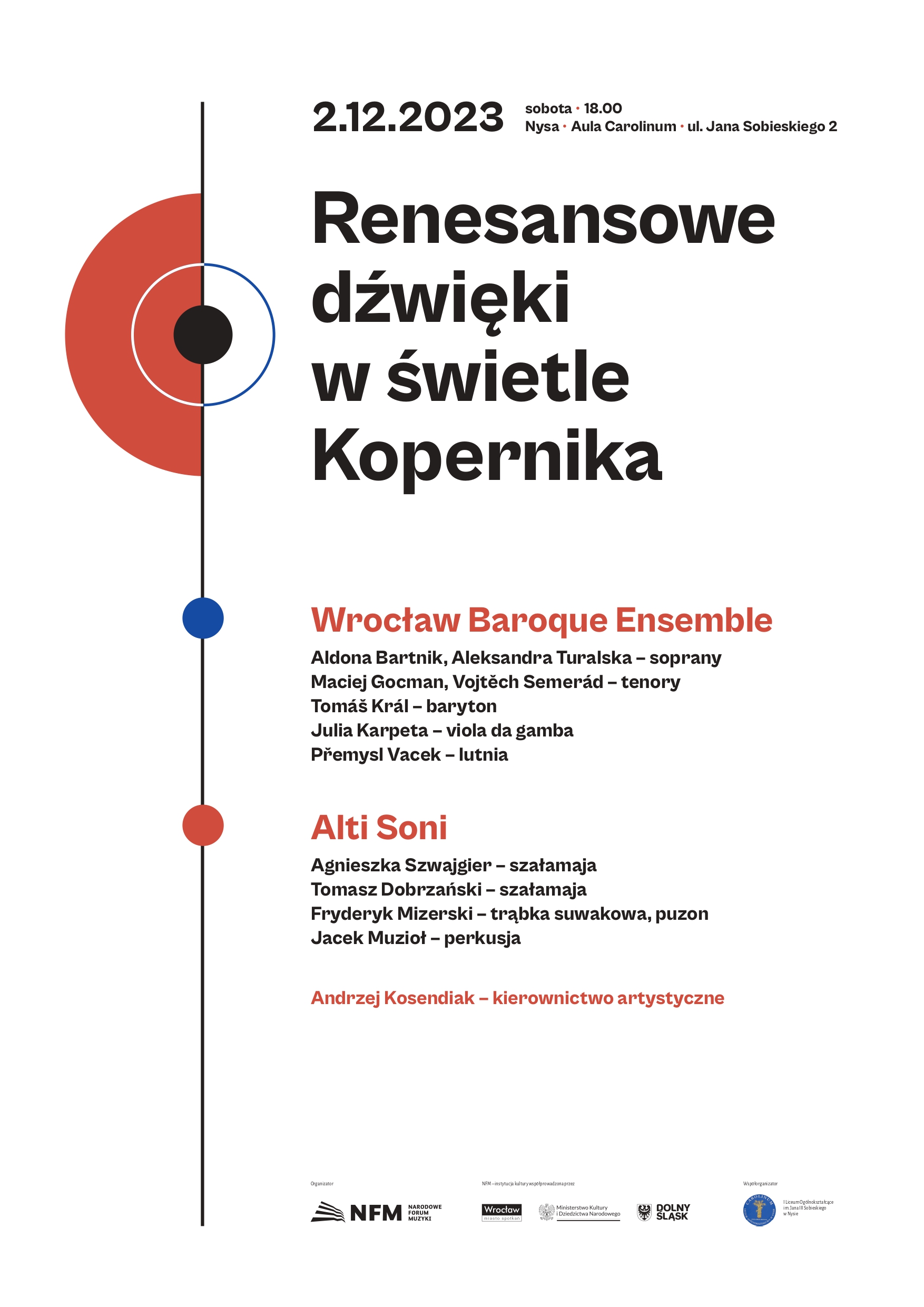 Narodowe Forum Muzyki we Wrocławiu i I Liceum Ogólnokształcące Carolinum w Nysie serdecznie zapraszają na Koncert „Renesansowe dźwięki w świetle Kopernika”, który odbędzie się w sobotę 2 grudnia 2023 roku o godzinie 18 w auli I LO Carolinum w Nysie.