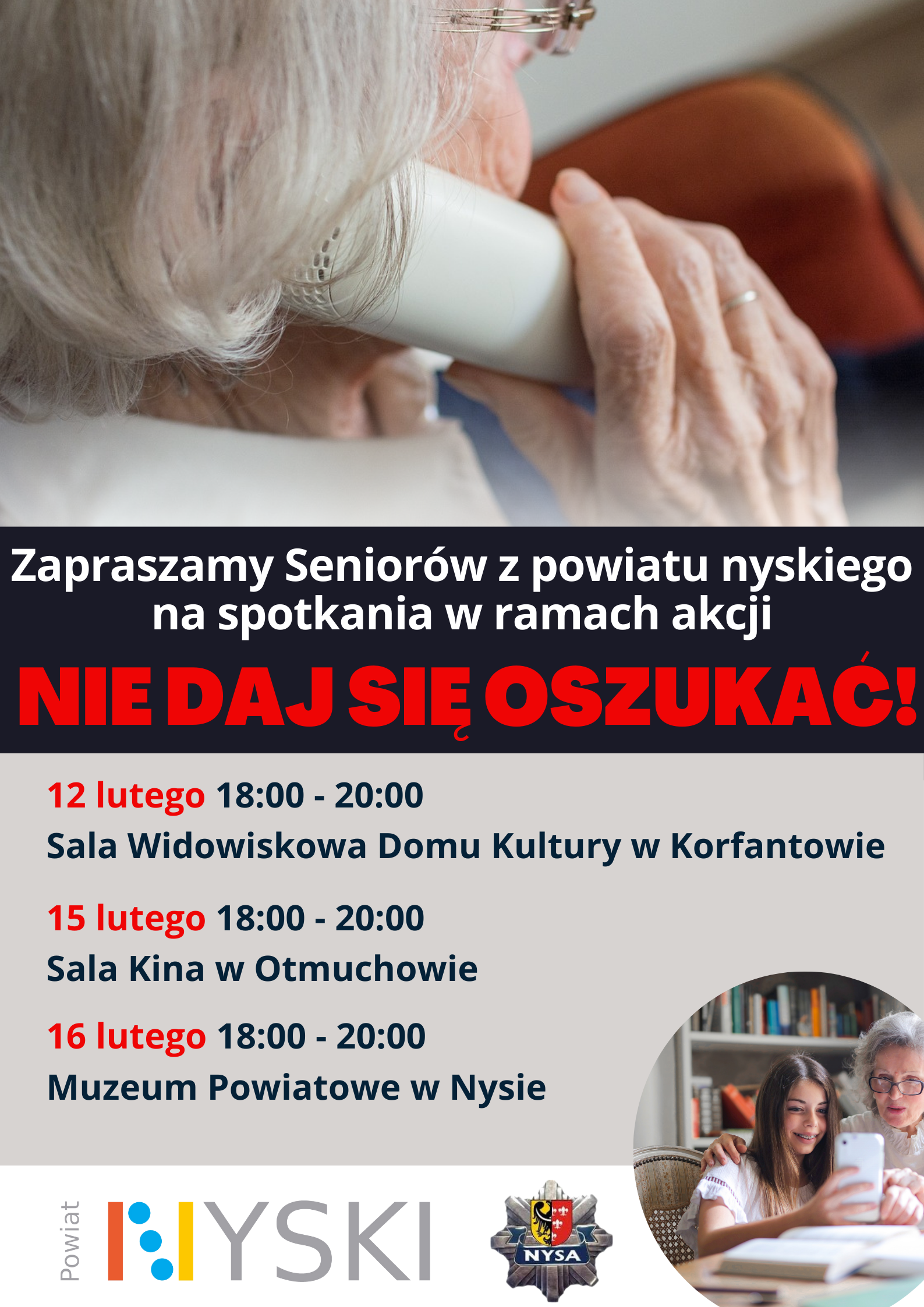 Plakat informujący Seniorów o spotkaniach w ramach akcji NIE DAJ SIĘ OSZUKAĆ
